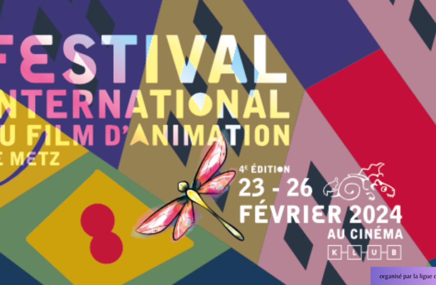 Focus : Le Festival International du Film d’Animation à Metz 2024 !