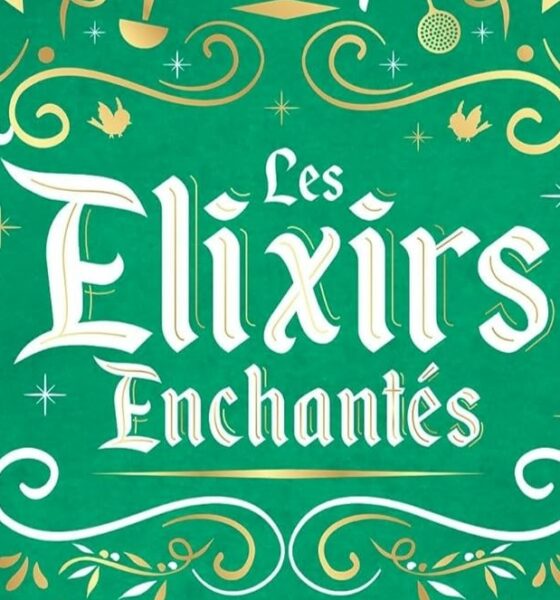 les élixirs enchantés disney