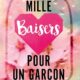 milles baisers pour un garçon