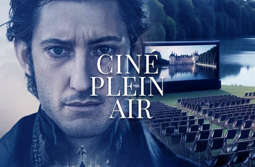 CINÉ EN PLEIN AIR « Le Comte de Monte-Cristo » : (Re)découvrez le film au cœur de ses coulisses !