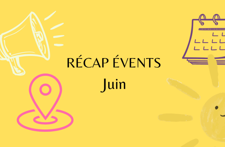 Récap Évents : Semaine du 13 au 15 juin 2025