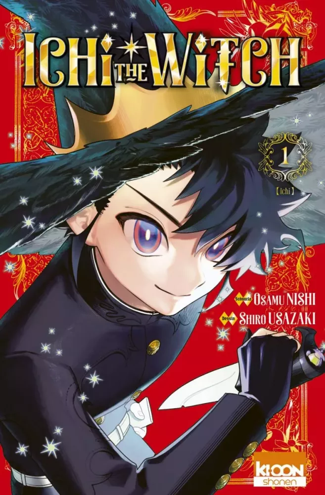 Shonen phénomène. Ichi The Witch. Ki-oon. Magie. Manga.