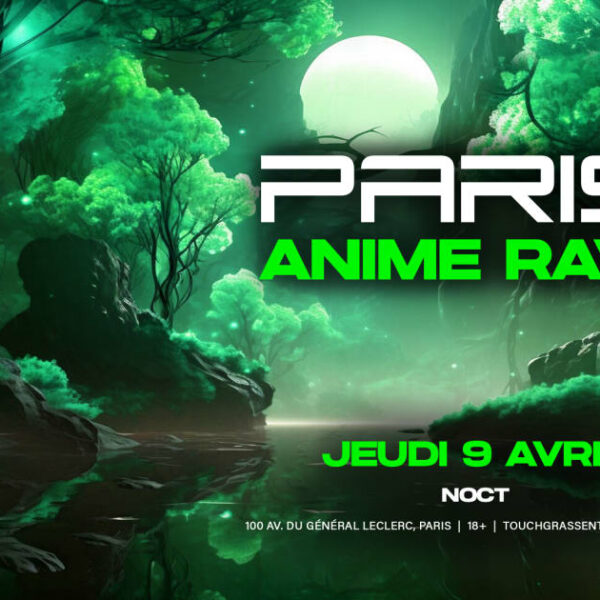 We Touch Grass : l’anime rave Ă ne pas manquer Ă Paris